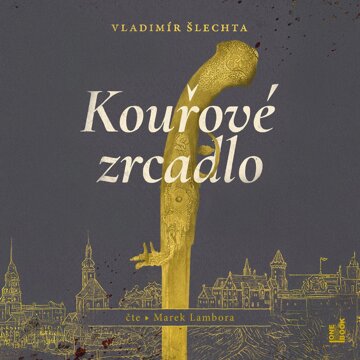 Obálka audioknihy Kouřové zrcadlo