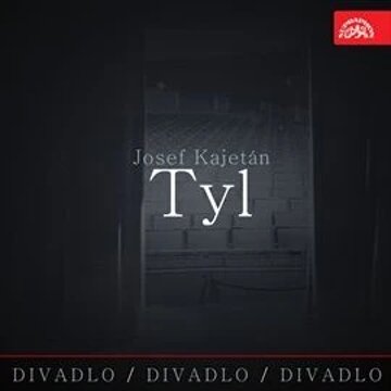 Obálka audioknihy Divadlo, divadlo, divadlo Tyl