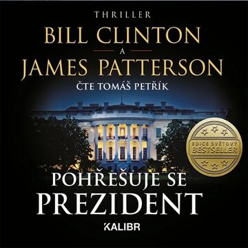 Obálka audioknihy Pohřešuje se prezident