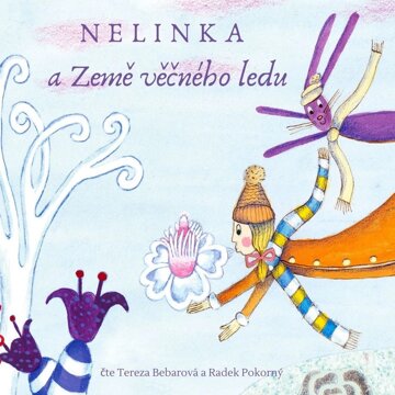 Obálka audioknihy Nelinka a Země věčného ledu