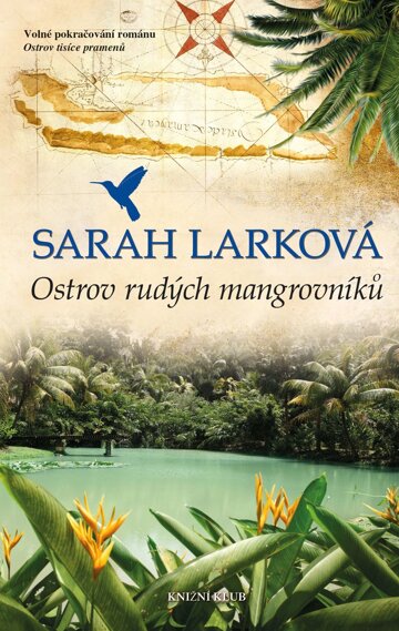 Obálka knihy Karibská sága 2: Ostrov rudých mangrovníků