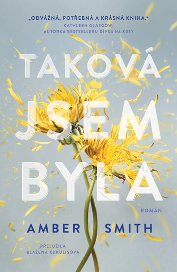 Obálka knihy Taková jsem byla