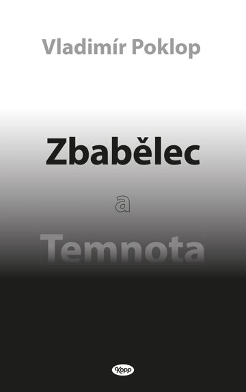 Obálka knihy Zbabělec a Temnota