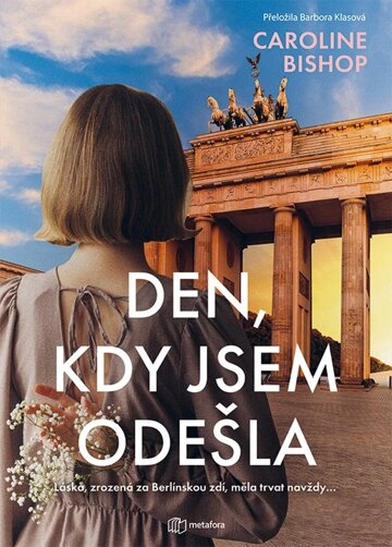 Obálka knihy Den, kdy jsem odešla