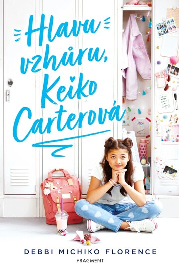 Obálka knihy Hlavu vzhůru, Keiko Carterová