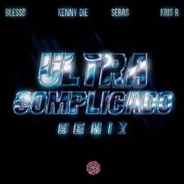 Obálka uvítací melodie Ultra Complicado (feat. Sebas) [Remix]