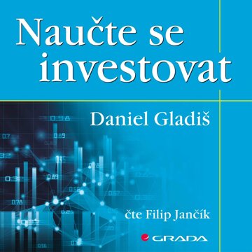 Obálka audioknihy Naučte se investovat