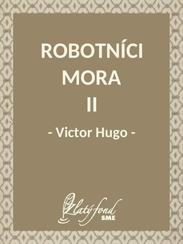 Obálka knihy Robotníci mora II