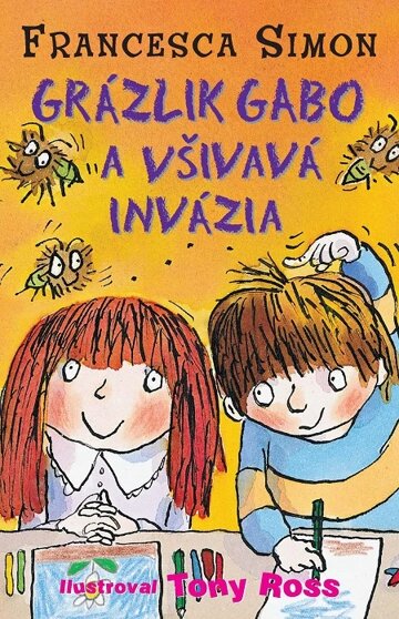 Obálka knihy Grázlik Gabo a všivavá invázia