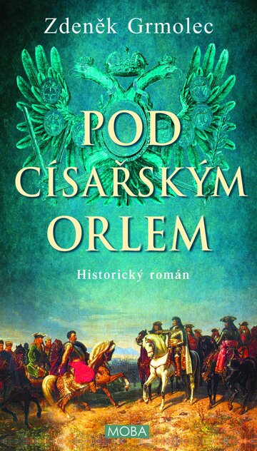 Obálka knihy Pod císařským orlem