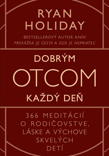 Obálka knihy Dobrým otcom každý deň