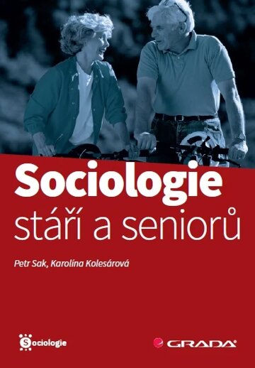 Obálka knihy Sociologie stáří a seniorů
