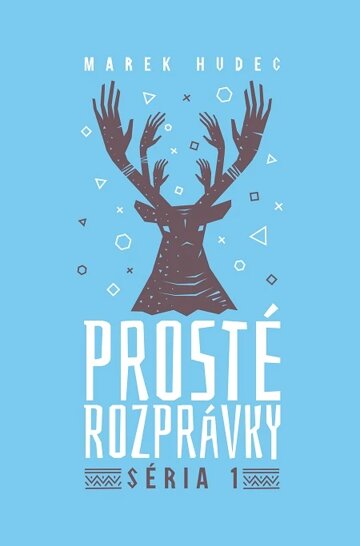 Obálka knihy Prosté rozprávky