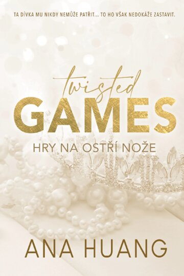 Obálka knihy Twisted Games: Hry na ostří nože