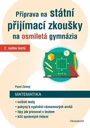 Příprava na státní přijímací zkoušky na osmiletá gymnázia – Matematika 2