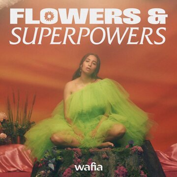 Obálka uvítací melodie Flowers & Superpowers