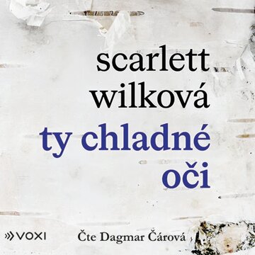 Obálka audioknihy Ty chladné oči