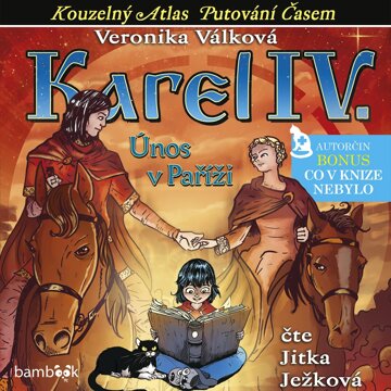 Obálka audioknihy Karel IV. - Únos v Paříži