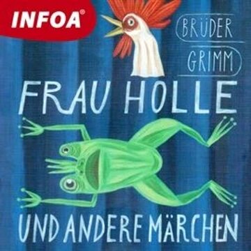 Obálka audioknihy Frau Holle und andere Marchen
