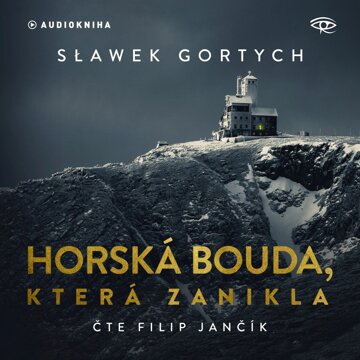Obálka audioknihy Horská bouda, která zanikla