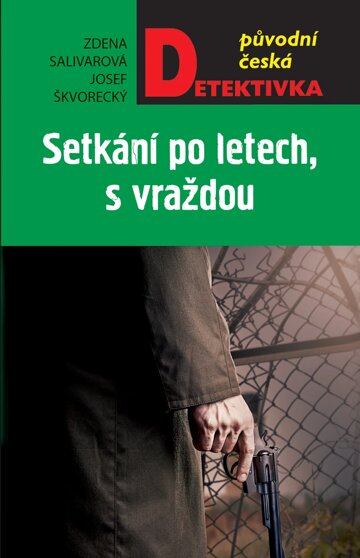 Obálka knihy Setkání po letech, s vraždou