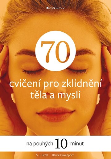 Obálka knihy 70 cvičení pro zklidnění těla a mysli