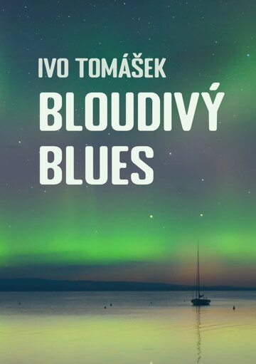 Obálka knihy Bloudivý blues