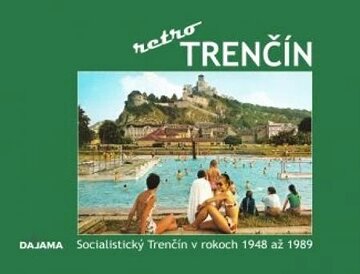 Obálka knihy Retro Trenčín