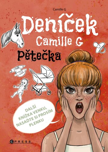 Obálka knihy Deníček Camille G: Pětečka