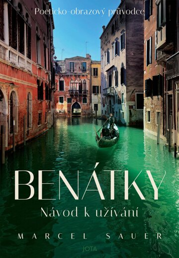 Obálka knihy Benátky. Návod k užívání