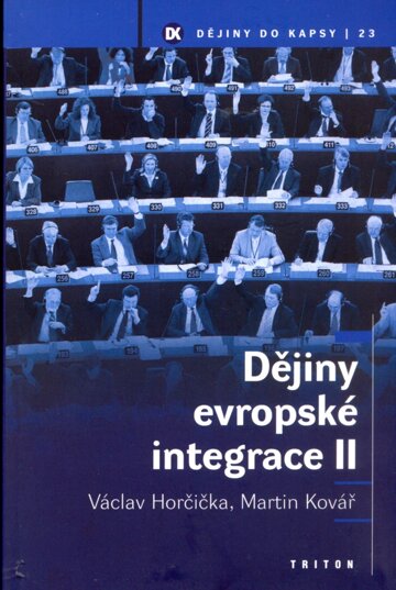 Obálka knihy Dějiny evropské integrace II