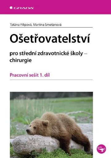 Obálka knihy Ošetřovatelství pro SZŠ - chirurgie
