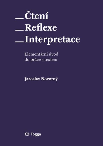 Obálka knihy Čtení – reflexe – interpretace