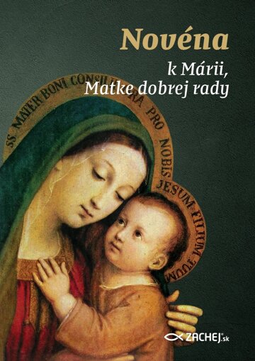 Obálka knihy Novéna k Márii, Matke dobrej rady