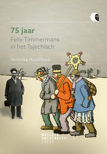 Obálka knihy 75 jaar Felix Timmermans in het Tsjechisch