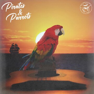 Obálka uvítací melodie Pirates & Parrots (feat. Mac McAnally)