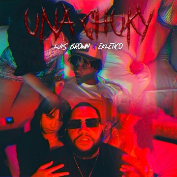 Obálka uvítací melodie Una Chucky (feat. Eklectico)