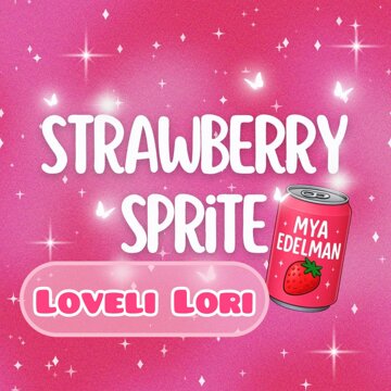 Obálka uvítací melodie Strawberry Sprite (LOVELI LORI Remix)