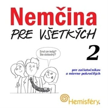 Obálka audioknihy Nemčina pre všetkých 2