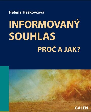 Obálka knihy Informovaný souhlas - Proč a jak?