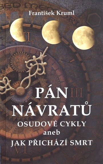 Obálka knihy Pán návratů Osudové cykly