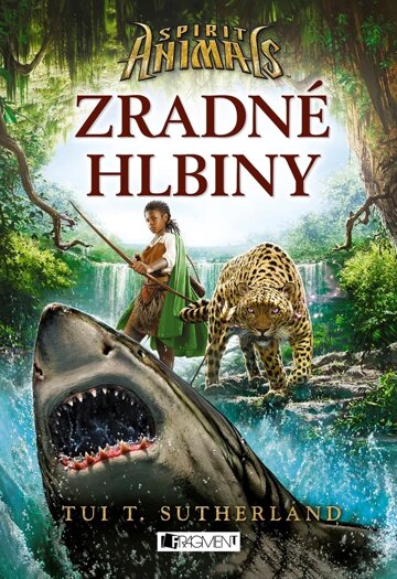 Obálka knihy Spirit Animals 5 – Zradné hlbiny