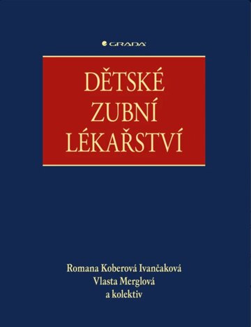 Obálka knihy Dětské zubní lékařství