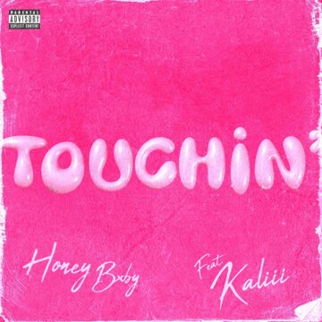 Obálka uvítací melodie Touchin' (feat. Kaliii)