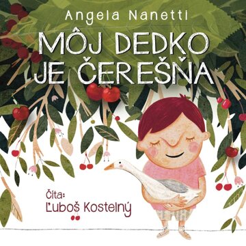 Obálka audioknihy Môj dedko je čerešňa