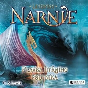 Obálka audioknihy Letopisy Narnie 5 - Plavba Jitřního poutníka