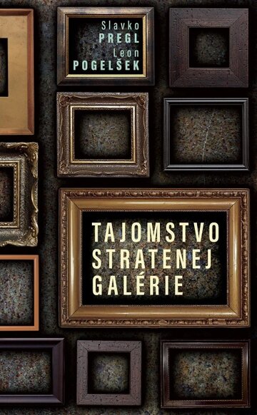 Obálka knihy Tajomstvo stratenej galérie