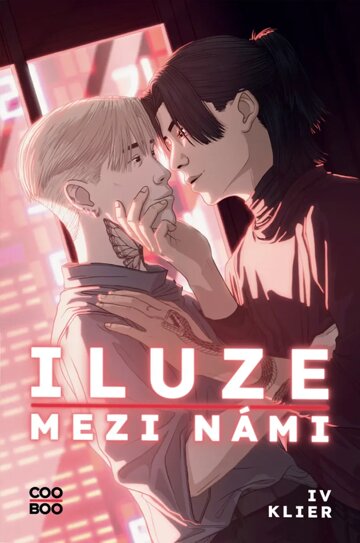 Obálka knihy Iluze mezi námi