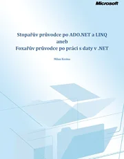 Stopařův průvodce po ADO.NET a LINQ