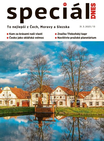 Obálka e-magazínu Magazín DNES SPECIÁL Jižní Čechy - 31.3.2023